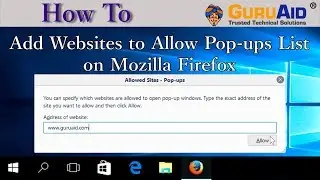 How to Add Websites to Allow Pop ups List on Mozilla Firefox - GuruAid