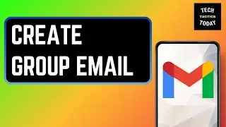 How To Create A Group Email In Gmail