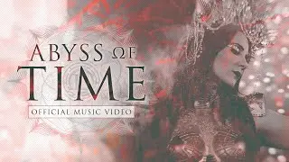 EPICA - Abyss of Time (OFFICIAL MUSIC VIDEO)