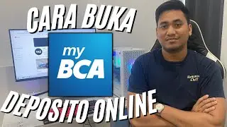 CARA BUKA DEPOSITO DI BCA ONLINE | CARA MEMBUAT DEPOSITO DI MYBCA