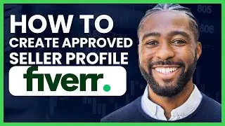 How to Create Fiverr Seller Account and Get it Approved Instantly | Approved for seller on Fiverr