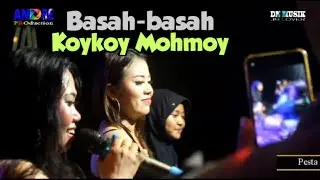 DJ BASAH BASAH Voc: Koykoy Mohmoy || DN MUSIK JBL With Vj.Mondie