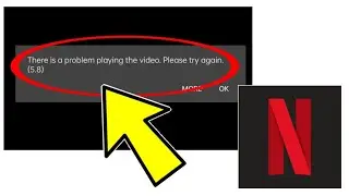How To Fix Netflix App There is a problem playing the video. Please try again. (5.8) Problem Solved