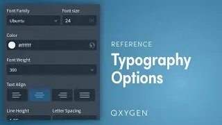 Oxygen - Advanced: Typography - Text Styling Options & Tips