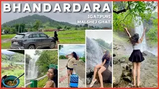 Bhandardara, Igatpuri & Malshej Ghat - Stays, Prices & Best time for Waterfalls | Monsoon Vlog 1