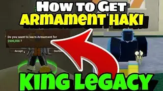 How to get Armament Haki in King Legacy | Roblox