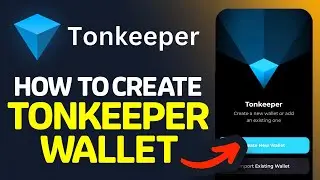 How To CREATE a TONKEEPER Ton Wallet