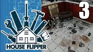 House Flipper - Part 3 - The Frat Boys  - 4K Gameplay