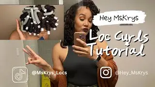 FINALLY My Simple Loc Curls Tutorial ll Hey MsKrys