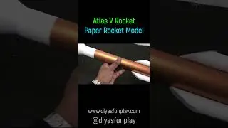 paper rocket making - atlas v paper rocket model - #shorts - #shortvideo