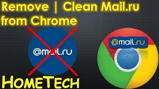 How to remove Mail.ru virus from Chrome on your computer laptop