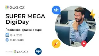 Super Mega DigiDay - Ředitelsko-ajťácké doupě