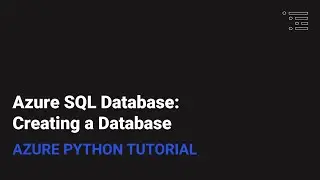 Azure SQL Databases: Creating a Database