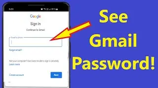 How to See Your Gmail Password if You Forgot it!! - Howtosolveit