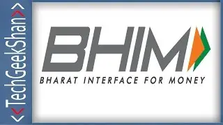 Bharat Interface for Money(BHIM App)  | How to Register & Make Transaction | NPCI