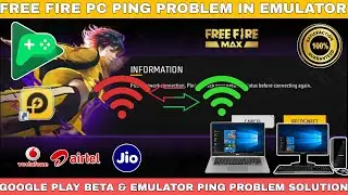 Free Fire Ping Problem In PC Solution | Google play beta free fire ping problem 