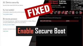 FIX - Secure boot is missing from device security | BIOS UEFI/CSM Mode | Secure boot state off