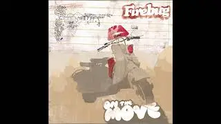 Firebug - Bad Trip