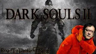 DARK SOULS 2 - ХУДШАЯ ИГРА FromSoftware