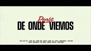 Pense - De Onde Viemos (Video Oficial)