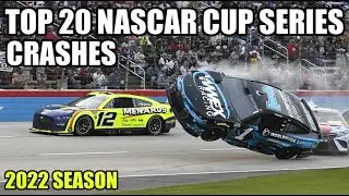 Top 20 NASCAR Cup Series Crashes Of The 2022 Season