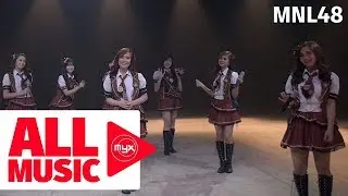 MNL48 – Ikaw Ang Melody (MYX Live! Performance)