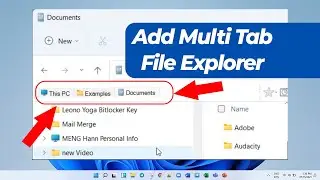 How to Add Multiple Tab Windows Explorer for Windows 11/10 Free