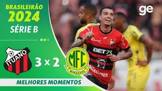 ITUANO 3 X 2 MIRASSOL | 25ª RODADA BRASILEIRÃO SÉRIE B 2024 | ge.globo