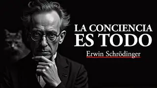 Erwin Schrödinger: ¿Es la Realidad una Ilusión de la Conciencia? (Audio Podcast)