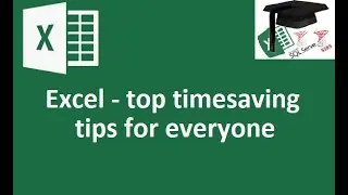 MS Excel tutorial - TIME SAVING TIPS ON EVERYDAY USE OF EXCEL