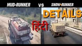 Spintires Mudrunner vs SnowRunner Details Comparison