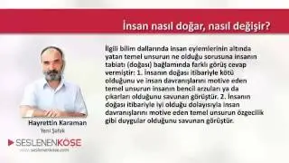 Hayrettin Karaman - İnsan nasıl doğar, nasıl değişir? - 12.03.2015