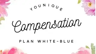 Younique Compensation Plan | White-Blue Status