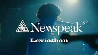 Newspeak「Leviathan」Performance Video