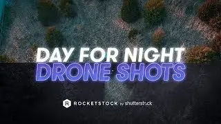 How to Create a DAY for NIGHT Scene with Drone Footage  | Video Editing Tips