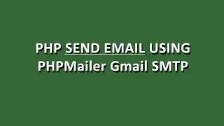 How to Send Email Using PHPMailer in PHP Gmail SMTP | E-CODEC