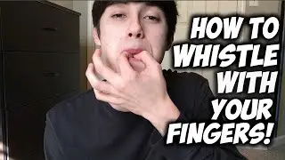 How to Whistle With Your Fingers – just 3 easy steps