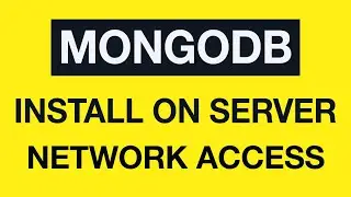 Installing MongoDB on the VPS server: 04 - Configure MongoDB network access