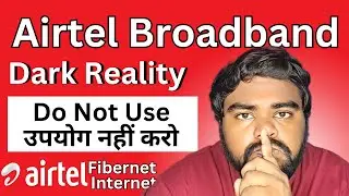 Airtel Xstream Fiber - Airtel Broadband Connection - Airtel fiber no internet problem?
