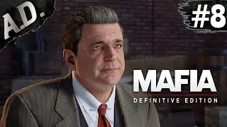 ДЕЛИШКИ ПОЛИ ➤ MAFIA Definitive Edition прохождение ➤ #8