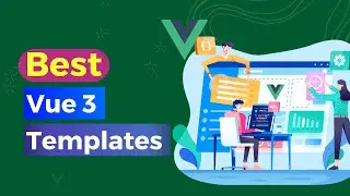 Best Vue 3 Templates | Modern Vue Js Web Template