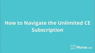 Nurse.com: Unlimited CE Subscription Navigation