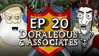 Ep 20 Doraleous and Associates