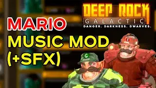 Deep Rock Galactic Mod: Mario Music