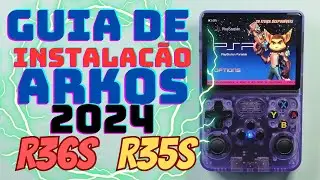 Guia Instalação ArkOs 2024 R36S R35S Nova Atualização Tutorial Completo