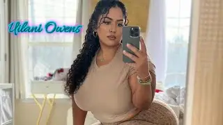 Uilani Owens Quick Facts, Plus Size Model Ambassador Curvy Fashion