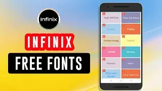 How to Change Font Style in INFINIX HOT 10,9,8 & other infinix Devices