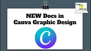 Canva Docs Tutorial and Tips