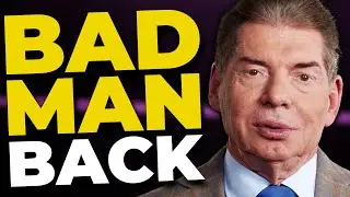 Vince McMahon Is Back