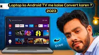 How I Convert my Laptop into a Android TV or a Android Mobile🔥